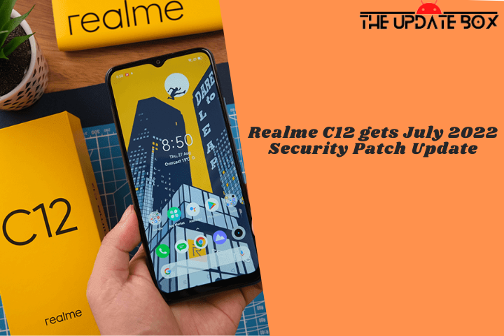 Realme C12 gets July 2022 Security Patch Update