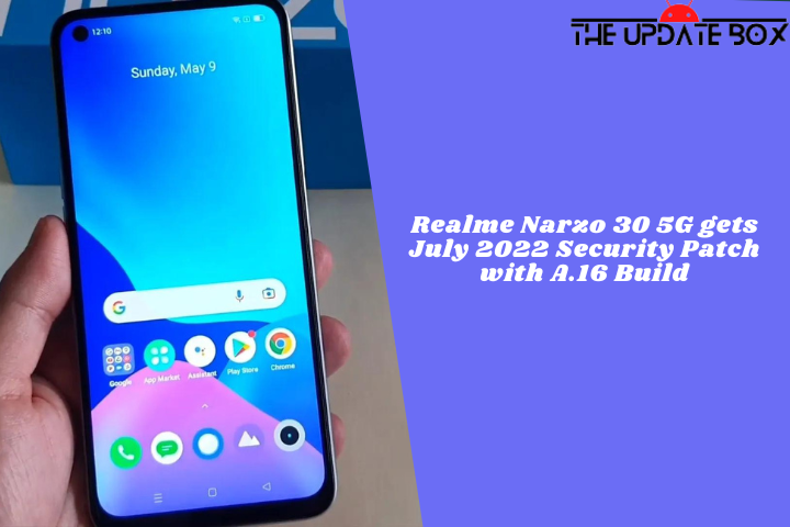 Realme Narzo 30 5G gets July 2022 Security Patch with A.16 Build