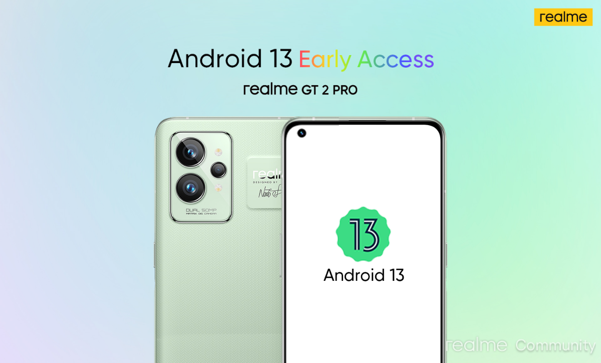 Android 13 Early Access Beta for Realme GT 2 Pro