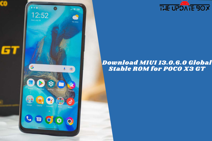 Download MIUI 13.0.6.0 Global Stable ROM for POCO X3 GT