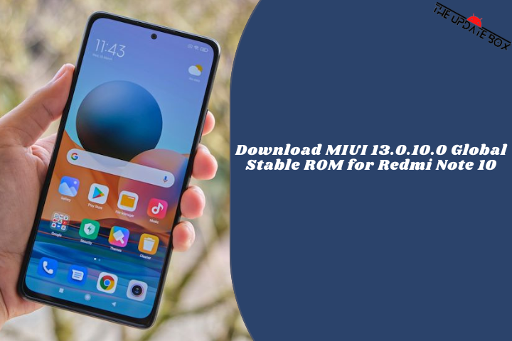 Download MIUI 13.0.10.0 Global Stable ROM for Redmi Note 10