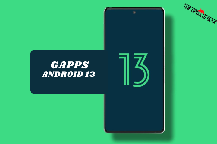 GAPPS For Android 13