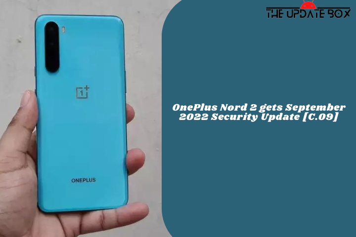 OnePlus Nord 2 gets September 2022 Security Update [C.09]