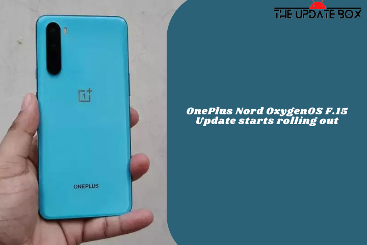 OnePlus Nord OxygenOS F.15 Update