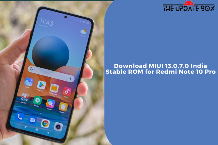 Download MIUI 13.0.7.0 India Stable ROM for Redmi Note 10 Pro