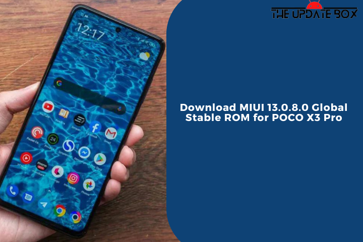 Download MIUI 13.0.8.0 Global Stable ROM for POCO X3 Pro