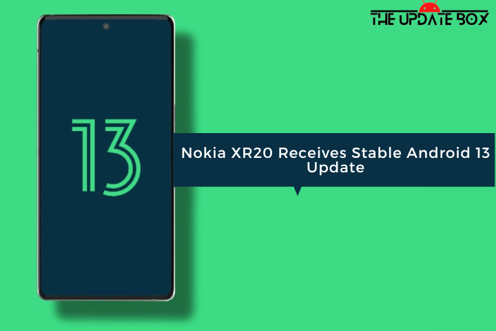 Nokia XR20 Android 13 Update