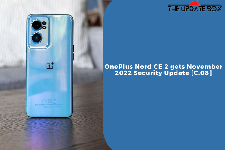 OnePlus Nord CE 2 gets November 2022 Security Update [C.08]