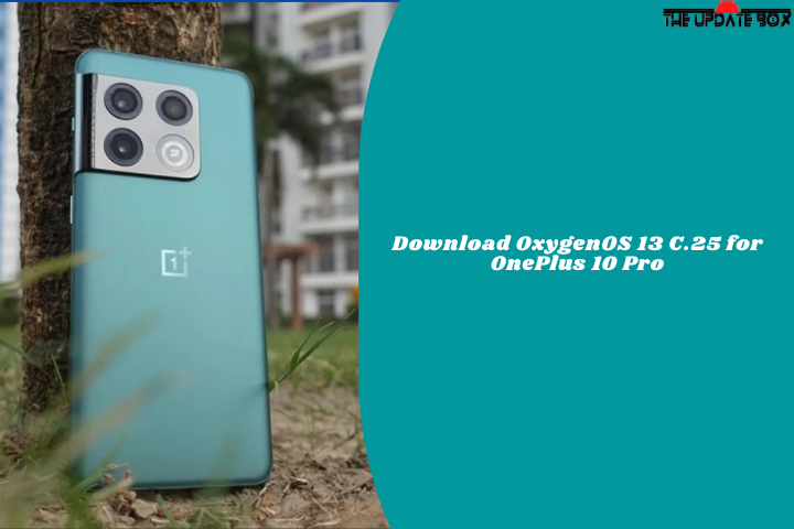 Download OxygenOS 13 C.25 for OnePlus 10 Pro