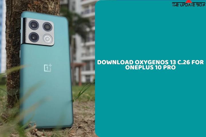 Download OxygenOS 13 C.26 for OnePlus 10 Pro