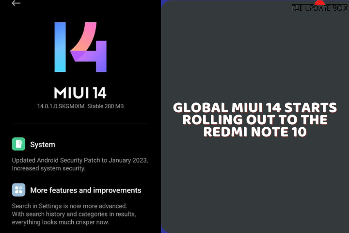 Global MIUI 14 starts rolling out to the Redmi Note 10