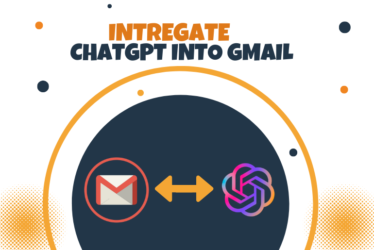 Integrate ChatGPT Into Gmail